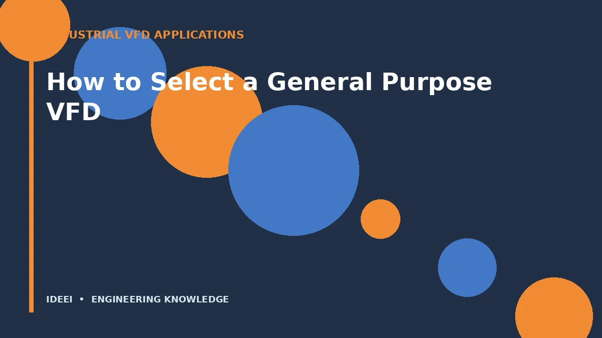 How to Select a General Purpose VFD
